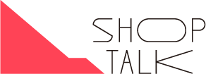 SHOPTALK